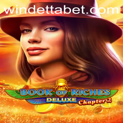 Exploring the Enchanting World of BookofRichesDeluxeChapter2: A Thrilling Gaming Experience